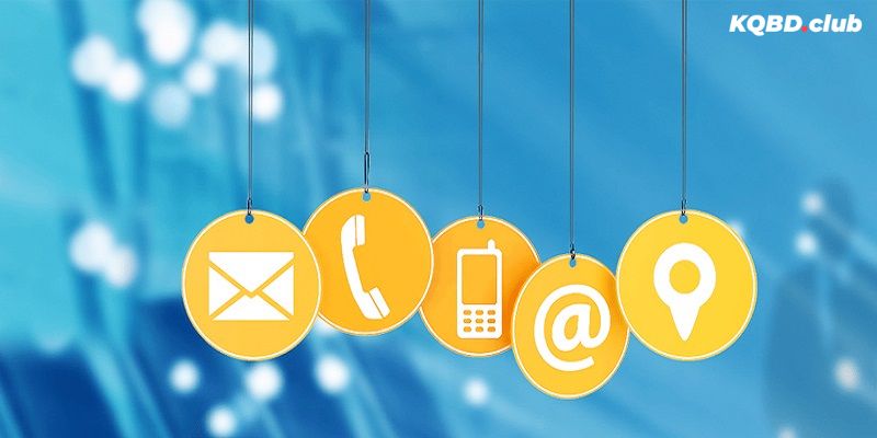 Có nhiều cách liên lạc với hệ thống trang cá cược