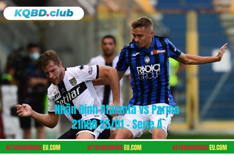 Đội hình dự kiến trước trận Atalanta vs Parma Đội hình dự kiến trước trận Atalanta vs Parma