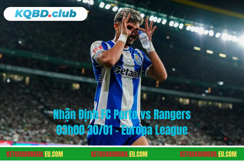 Đội hình dự kiến trước trận FC Porto vs Rangers Đội hình dự kiến trước trận FC Porto vs Rangers