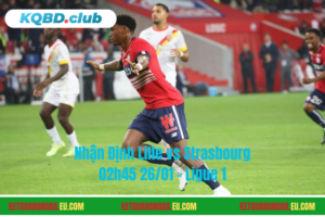 Đội hình dự kiến trước trận Lille vs Strasbourg